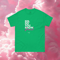 Image 4 of ‘Sis, Do You Know Jesus?’ Tee