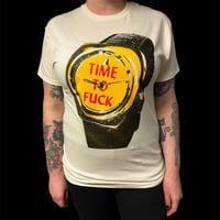 Image 3 of TIME TO FUCK T-Shirt 