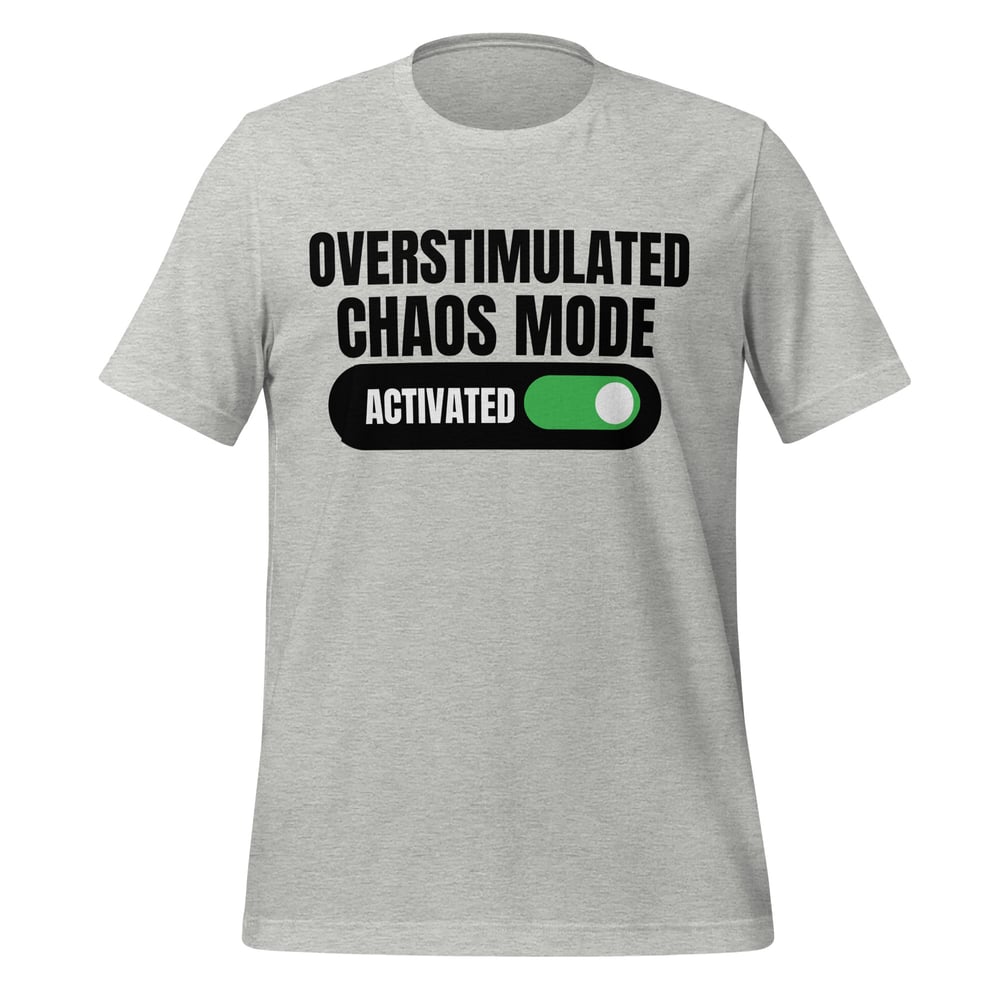 Image of Overstimulated Unisex T-shirt