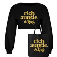 Rich Auntie Vibes Crop Sweatshirt & Tote Bag 🖤