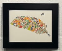 Image 4 of ART - YOUR CHOICE - “Feathers” - Pen, Ink, Marker, Acrylic
