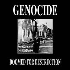 Image of Genocide. Doom for Destruction
