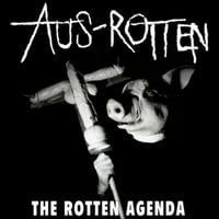 Aus Rotten - "The Rotten Agenda" LP