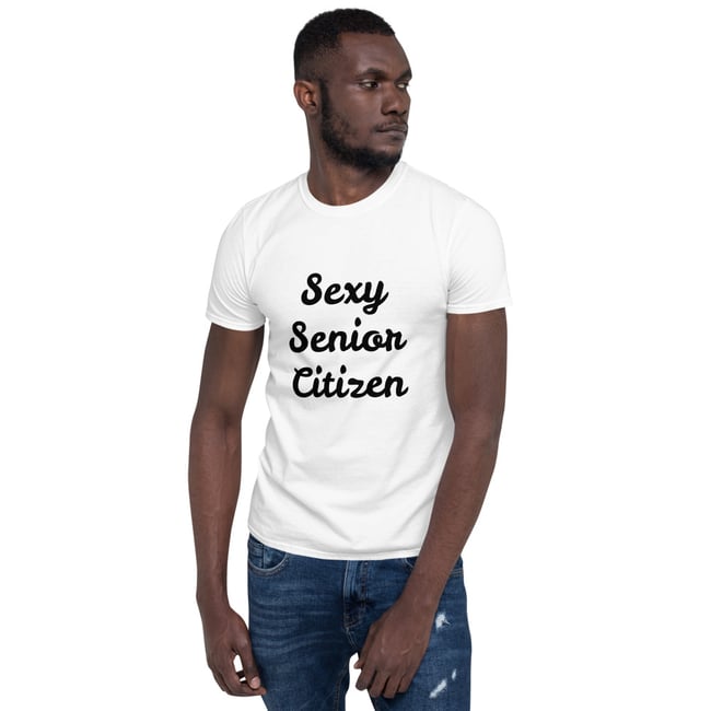 Sexy Senior | Unisex Tee