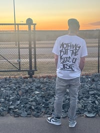 Image 4 of White/NothingButTheBlood(BackPrint)