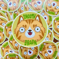 Image 1 of Smooth Brain- Sticker or Magnet