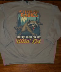 Image 2 of Bitin’ List Raccoon Sweatshirt