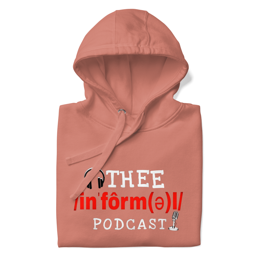Thee Informal Podcast Merch 