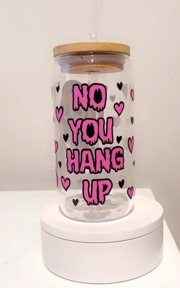 Image of You hang up GLASS+LID+GLASS STRAW