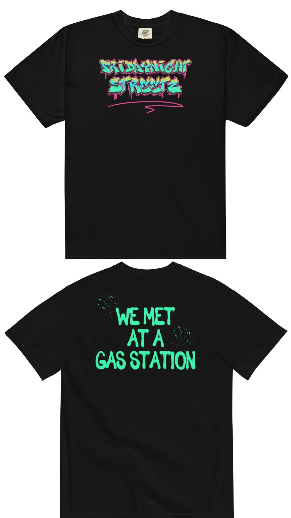 Image of FridayNightStreetz Tee