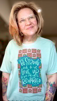 Image 1 of Don’t Give Up TShirt