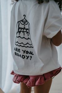 Image 1 of Tee Shirt TONI " Are you Ready ? "