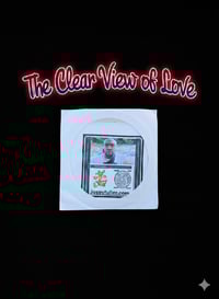 A Clear View of Love