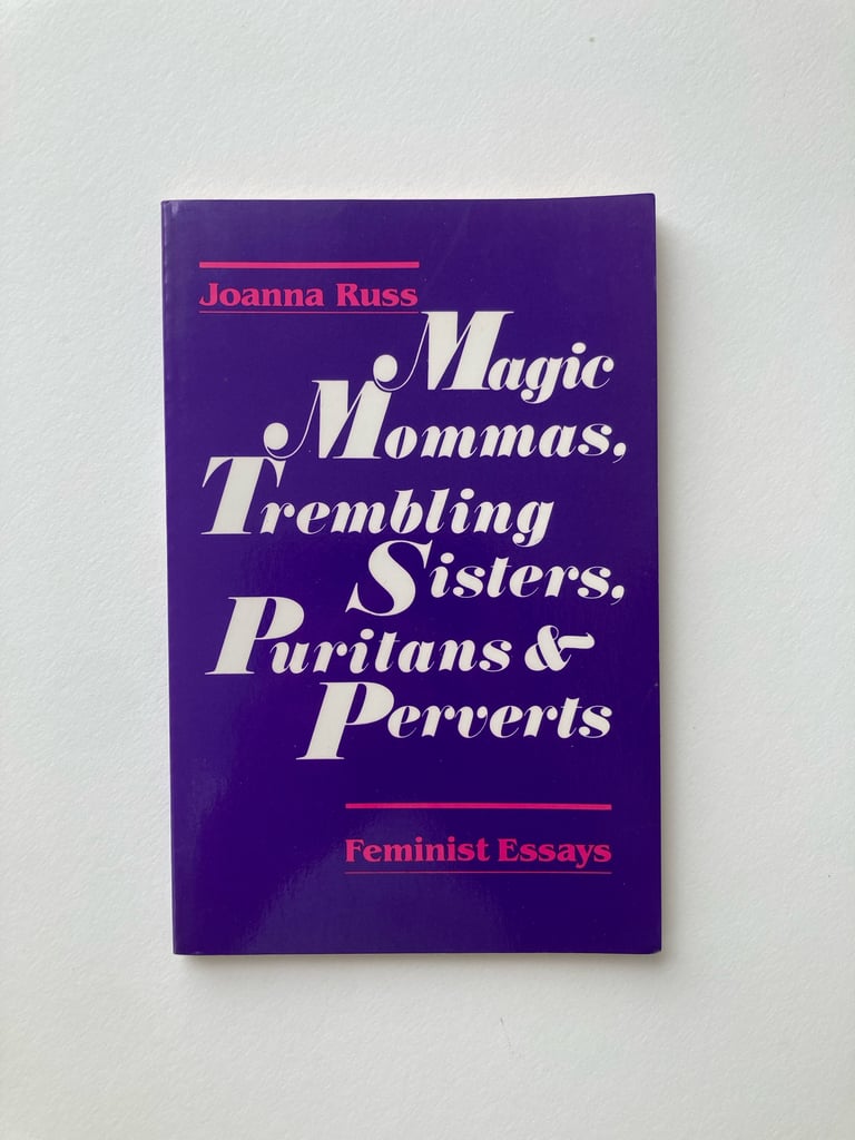 Magic Mommas, Trembling Sisters, Puritans & Perverts