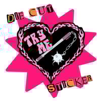 Image 1 of Try Me - Die Cut Sticker