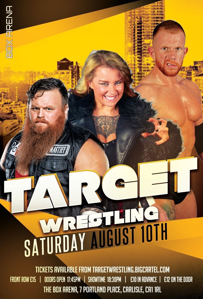 Image of GENERAL ADMISSION - Target Wrestling Live in Carlisle - Saturday 10th August! 