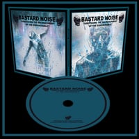 Bastard Noise - Sabotaging The Encroachment of The Dishonorable CD
