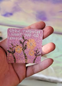 Image 3 of Grow through Sticker