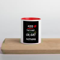 Image 4 of Kiss the Chef or eat nothing Mug with Color Inside