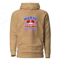 Image 3 of Nurse I Can Deal With Trauma Not Drama Hoodie – Funny Nurse Humor  | Nurse Life Sweatshirt