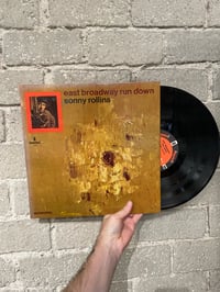 Sonny Rollins – East Broadway Run Down - Mono First Press LP!