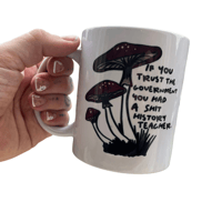 Image 1 of Shit History Teacher Mug