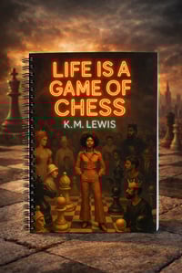 Image 2 of ✨ Life Is a Game of Chess (MEMOIR)