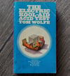 The Electric Kool-Aid Acid Test, by Tom Wolfe