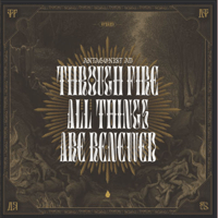 ANTAGONIST AD “Through Fire All Things Are Renewed” CD