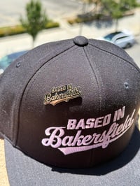 Image 5 of “Based In Bakersfield” Pin - Gold