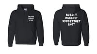 Build it, Break it, Repeat Sweatshirt