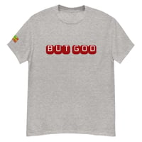Image 2 of But God T-Shirt 