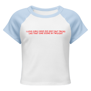 I like girl bats and I cannot lie