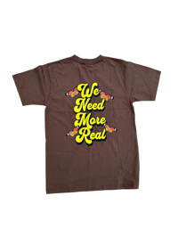 Image 2 of We Need More Real Monarch shirt