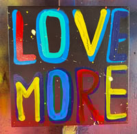 LOVE MORE