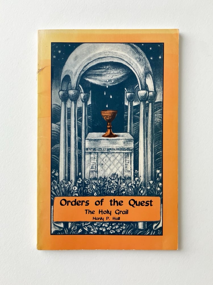 Orders of the Quest: The Holy Grail