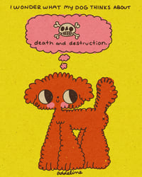 I WONDER WHAT MY DOG THINKS ABOUT **PRESALE**