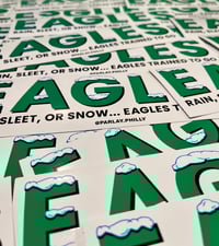 Image 1 of EAGLES ‘Rain, Sleet, Snow’ Bumper Sticker