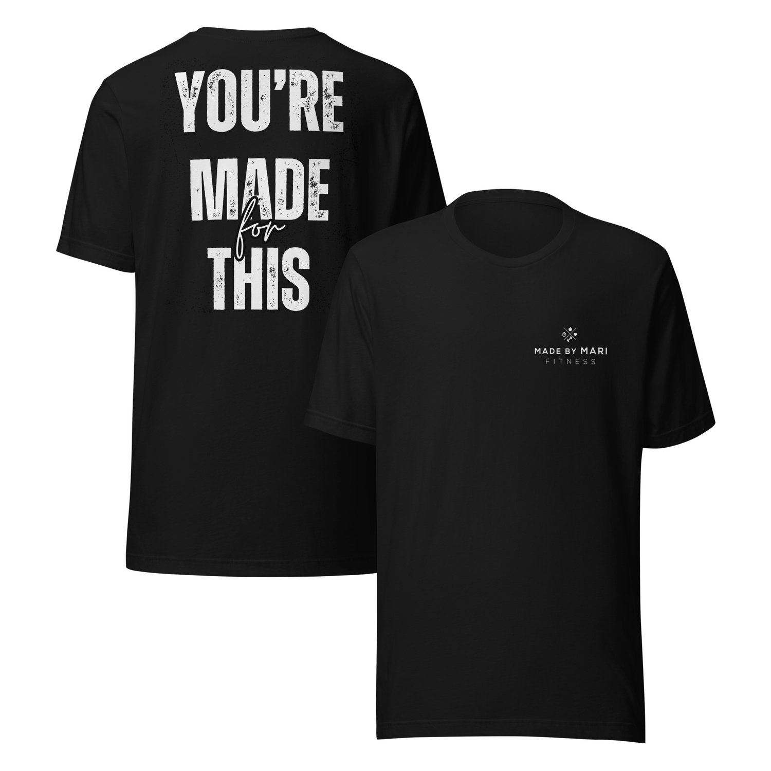 Image of You're Made For This Unisex t-shirt
