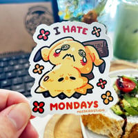 I Hate Mondays | Pokemon | Mimikyu ✦ Die-Cut Sticker