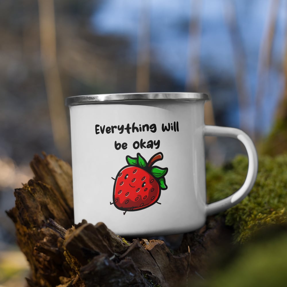 Image of Everything will be okay Stawberry Enamel Mug