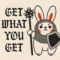 Get What You Get