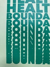 Image 4 of 'HEALTHY BOUNDARIES' Limited Edition Macha Screenprint