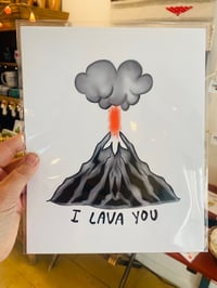 Image 2 of “I Lava You” print