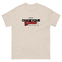 Image 1 of Chase Your Dreams tshirt