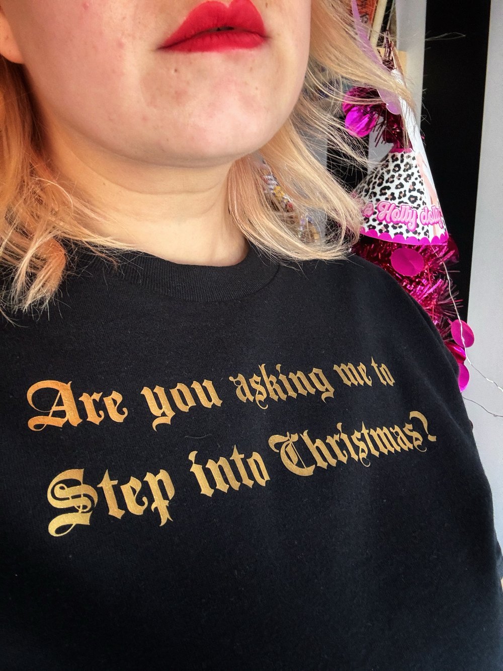 Image of Are you asking me to step into Christmas Edition £10 Tee
