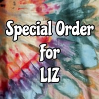 Special Order for LIZ