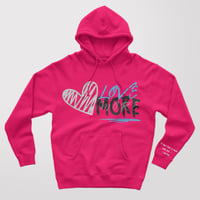 Image 5 of LOVE MORE HOODIE