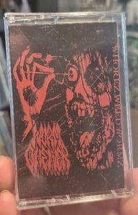 Image 2 of Worm Chewer "Whorez, Weed, Wormz" Limited Cassette