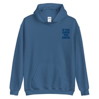 Image 3 of IYKYK Hoodie BLUEs